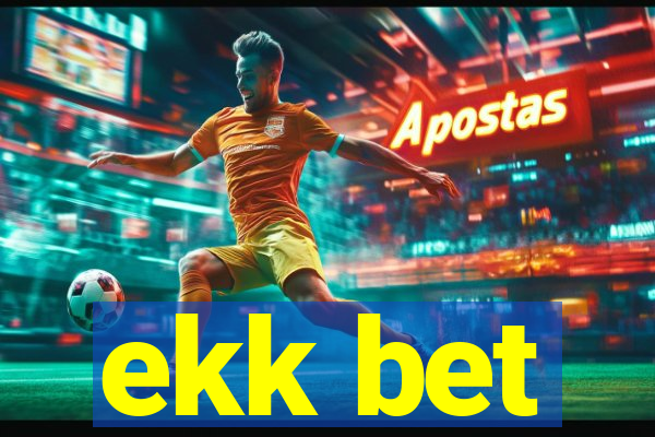 ekk bet